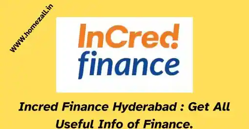 Incred finance hyderabad